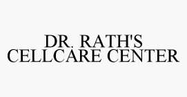 DR. RATH'S CELLCARE CENTER