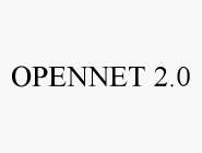 OPENNET 2.0