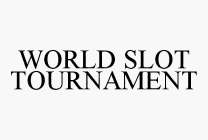 WORLD SLOT TOURNAMENT