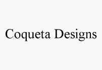 COQUETA DESIGNS