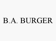 B.A. BURGER