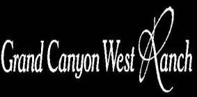 GRAND CANYON WEST RANCH