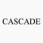 CASCADE