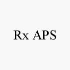 RX APS