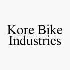 KORE BIKE INDUSTRIES