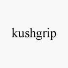 KUSHGRIP