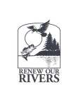 RENEW OUR RIVERS