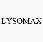 LYSOMAX