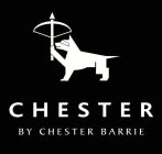 CHESTER BY CHESTER BARRIE