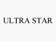 ULTRA STAR