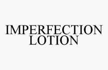 IMPERFECTION LOTION