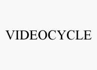 VIDEOCYCLE