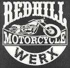 REDHILL MOTORCYCLE WERX