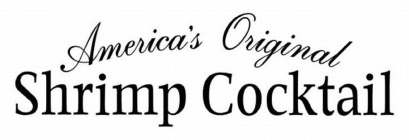 AMERICA'S ORIGINAL SHRIMP COCKTAIL