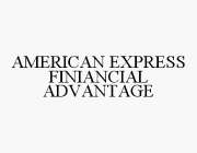 AMERICAN EXPRESS FINANCIAL ADVANTAGE