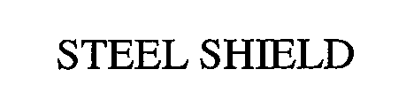STEEL SHIELD