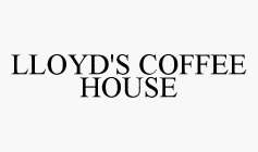 LLOYD'S COFFEE HOUSE