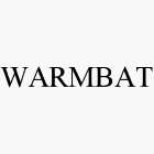 WARMBAT