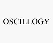 OSCILLOGY