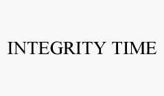 INTEGRITY TIME