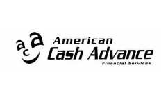 AMERICAN CASH ADVANCE FINANCIAL SERVICES