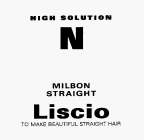 HIGH SOLUTION N MILBON STRAIGHT LISCIO TO MAKE BEAUTIFUL STRAIGHT HAIR