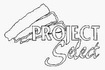 PROJECT SELECT