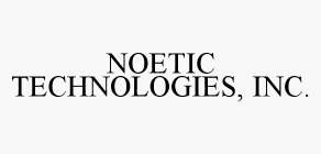 NOETIC TECHNOLOGIES, INC.