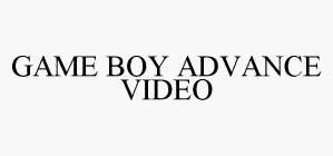 GAME BOY ADVANCE VIDEO