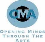 OMA OPENING MINDS THROUGH THE ARTS