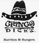 GRINGO DICK'S BURRITOS & BURGERS
