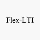 FLEX-LTI