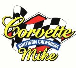 CORVETTE MIKE SOUTHERN CALIFORNIA
