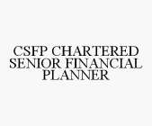 CSFP CHARTERED SENIOR FINANCIAL PLANNER