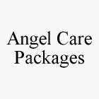 ANGEL CARE PACKAGES