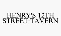 HENRY'S 12TH STREET TAVERN