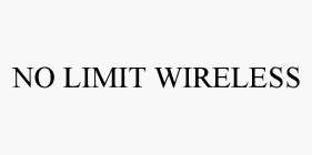 NO LIMIT WIRELESS