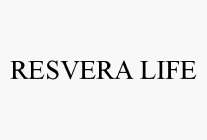 RESVERA LIFE