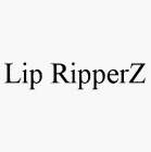 LIP RIPPERZ