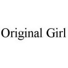 ORIGINAL GIRL