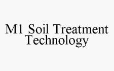 M1 SOIL TREATMENT TECHNOLOGY