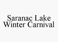 SARANAC LAKE WINTER CARNIVAL
