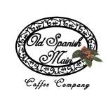 OLD SPANISH MAIN COFFEE COMPANY