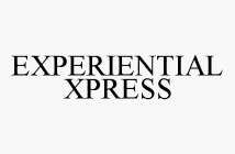 EXPERIENTIAL XPRESS