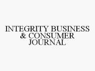 INTEGRITY BUSINESS & CONSUMER JOURNAL