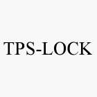 TPS-LOCK