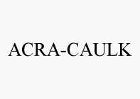 ACRA-CAULK