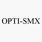 OPTI-SMX