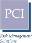 PCI RISK MANAGEMENT SOLUTIONS