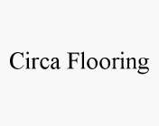 CIRCA FLOORING